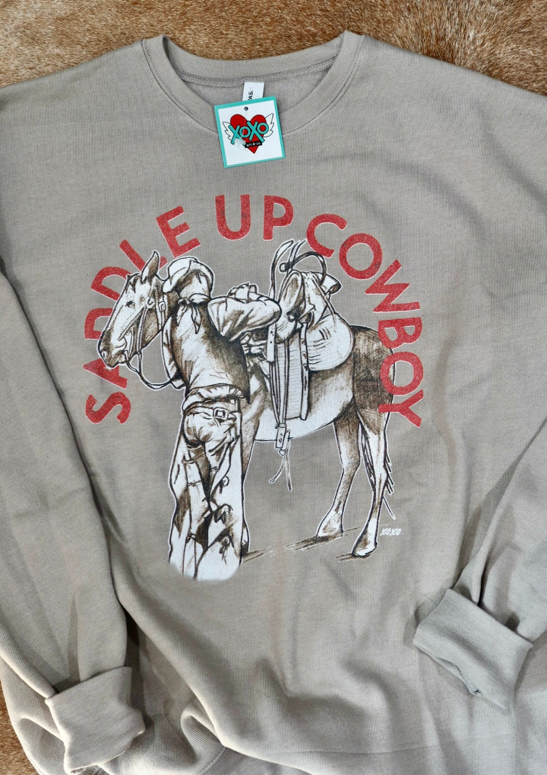 Saddle Up Cowboy Sweatshirt
